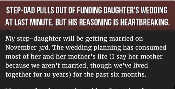 Step Dad Pulls Out Of Funding Daughter S Wedding At Last Minute But His Reasoning Is Heartbreaking