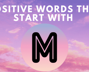 Positive Words That Start With M